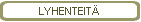 LYHENTEIT